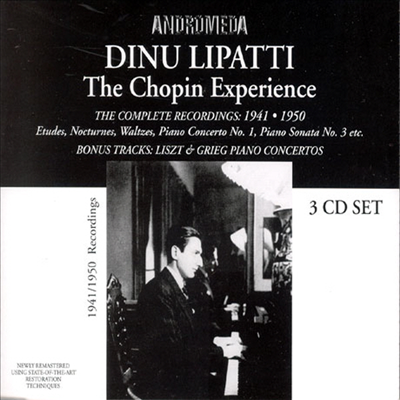 디누 리파티 - 쇼팽 연주집 (The Chopin Experience - 1941-50) (3 for 2) - Dinu Lipatti