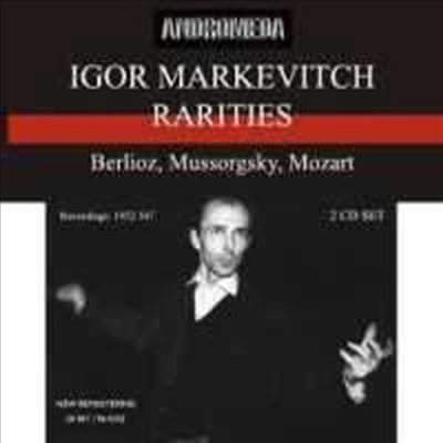 마츠케비치가 지휘하는 베를리오즈, 모차르트 & 무소르그스키: (Igor Markevitch - Berlioz, Mozart & Mussorgsky) (2CD) - Igor Markevitch