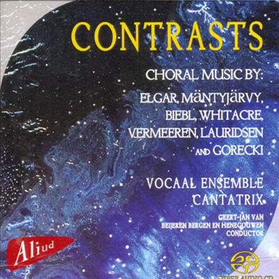 콘트라스트 - Choral Music by Elgar, Gorecki (SACD Hybrid) - Vocaal Ensemble Cantatrix