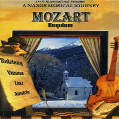 음악 여행 - 모차르트 : 레퀴엠 (A Naxos Musical Journey - Mozart : Requiem (Scenes Of Austria) (DVD) - Zdenek Kosler