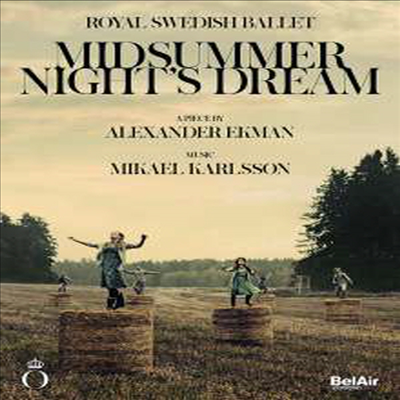 2016 스웨덴 왕립 발레 - &#39;한여름밤의 꿈&#39; (The Royal Swedish Ballet - Midsummer Night&#39;s Dream) (DVD) (2017) - Royal Swedish Ballet