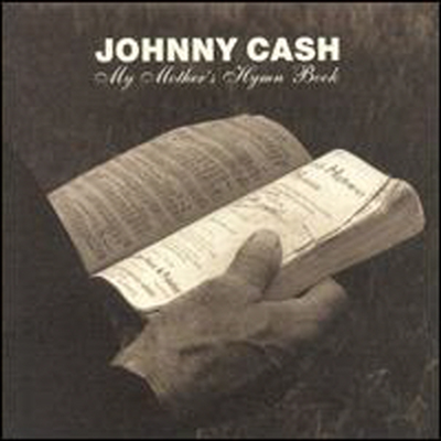 Johnny Cash - My Mother's Hymn Book (CD)