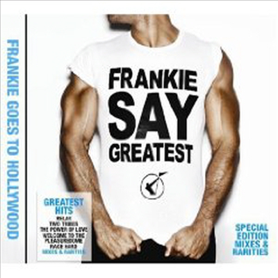 Frankie Goes To Hollywood - Frankie Say Greatest (Special Edition) (2CD)