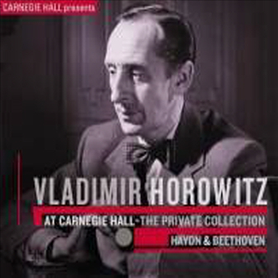 카네기홀 콘서트 (Vladimir Horowitz Vol. 3 - Beethoven & Haydn)(CD) - Vladimir Horowitz