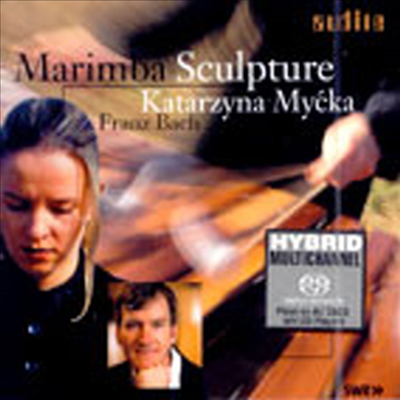 마림바의 조각 (Marimba Sculpture) (SACD Hybrid) - Katarzyna Mycka
