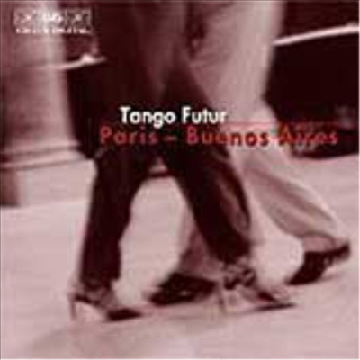 파리에서 부에노스 아이레스까지 - 탱고 음악 (Paris - Buenos Aires : Tango music)(CD) - Tango Futur