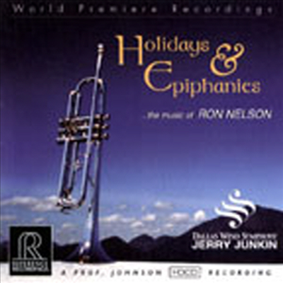 론 넬슨 : 홀리데이 &amp; 이피퍼니 (Ron Nelson : Holidays &amp; Epiphanies)(CD) - Ron Nelson