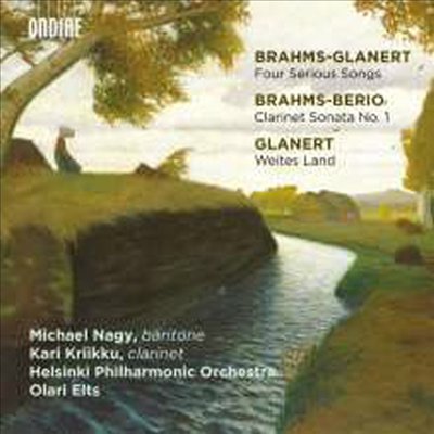 글라네르트: 네 개의 엄숙한 노래 & 브람스: 클라리넷 협주곡 - 소나타 편곡반 (Glanert: Weites Land & Brahms: Clarinet Concerto - Original Sonata)(CD) - Olari Elts