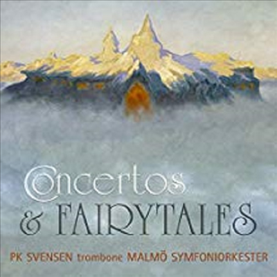 트롬본을 위한 협주곡과 동화 (Concertos & Fairytales) (SACD Hybrid) - PK Svensen