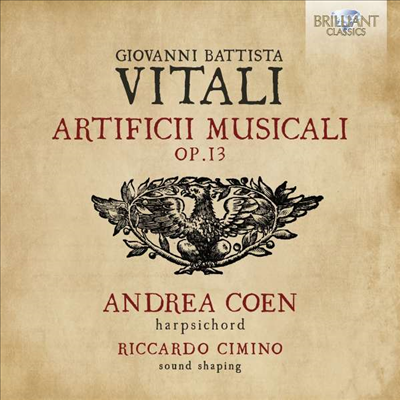 비탈리: 음악의 기술 (Vitali: Artificii Musicali Op.13)(CD) - Andrea Coen