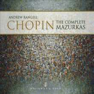 쇼팽: 마주르카 전곡 (Chopin: Complete Mazurkas) (2CD) - Andrew Rangell