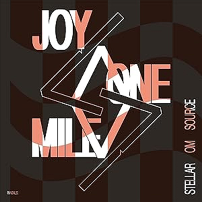Stellar Om Sourvng Intlrce - Joy One Mile (Bonus Track)(Digipack)(CD)