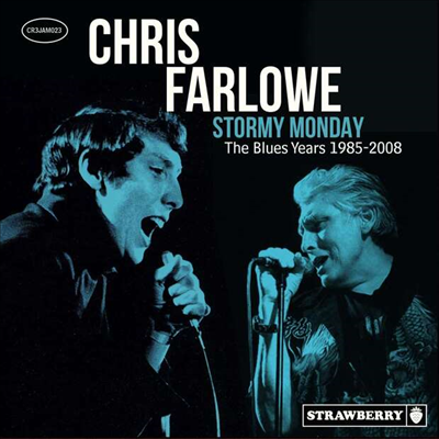 Chris Farlowe - Stormy Monday: Blues Years 1985-2008 (Digipack)(3CD)