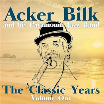 Acker Bilk & His Paramount Jazz Band - The Classic Years Vol. 1 (CD)