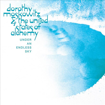 Dorothy Moskowitz / The United States Of Alchemy - Under An Endless Sky (CD)