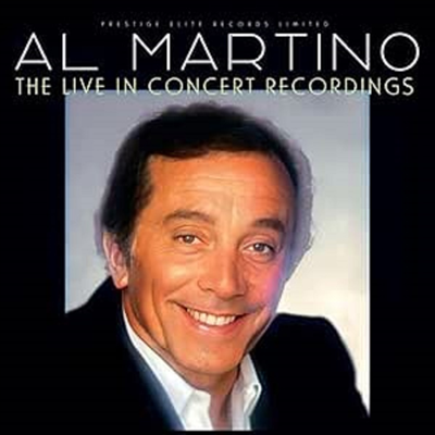 Al Martino - The Live In Concert Recordings (CD)