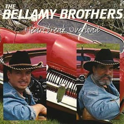 Bellamy Brothers - Heartbrake Overload (CD)