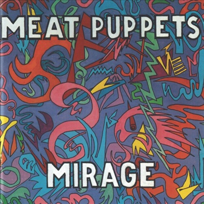 Meat Puppets - Mirage (CD)