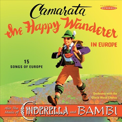 Tutti Camarata - The Happy Wanderer In Europe (Also Music Of Cinderella And Bambi)(CD)