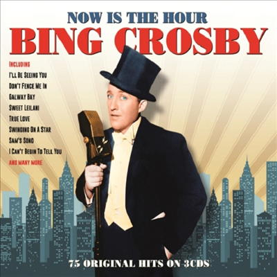 Bing Crosby - Now Is The Hour (3CD)