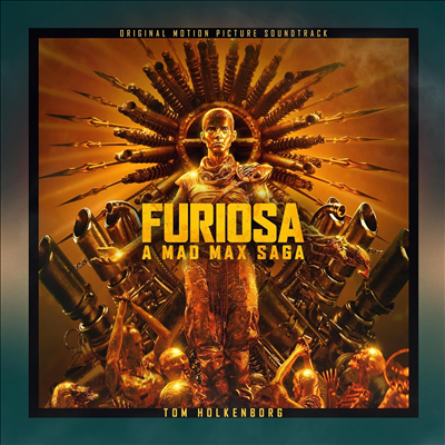 Tom Holkenborg - Furiosa: A Mad Max Saga (퓨리오사: 매드맥스 사가) (Soundtrack)(2CD)