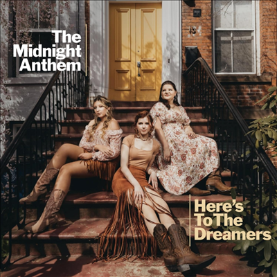 Midnight Anthem - Here's To The Dreamers (CD)