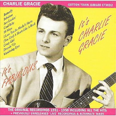 Charlie Gracie - It&#39;s Fabulous - It&#39;s Charlie Gracie (CD)
