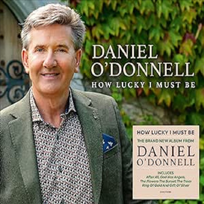 Daniel O'Donnell - How Lucky I Must Be (CD)