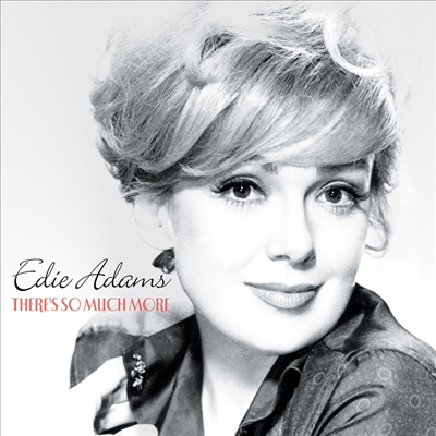 Edie Adams - There&#39;s So Much More (CD)