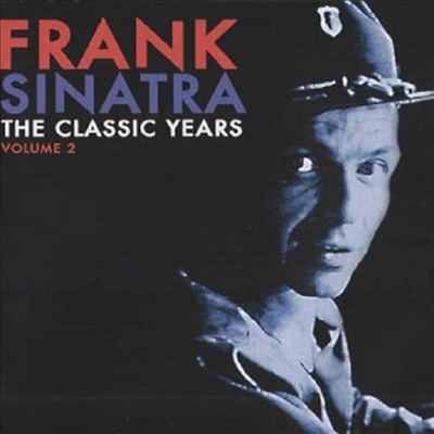 Frank Sinatra - The Classic Years 2 (CD)