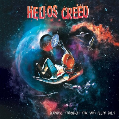 Helios Creed - Busting Through The Van Allan Belt (Reissue)(Digipack)(CD)