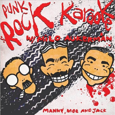 Punk Rock Karaoke - Manny Moe & Jack (7 Inch Red Colored Single LP)