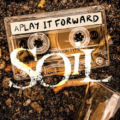 Soil - Play It Forward (Reissue)(LP)