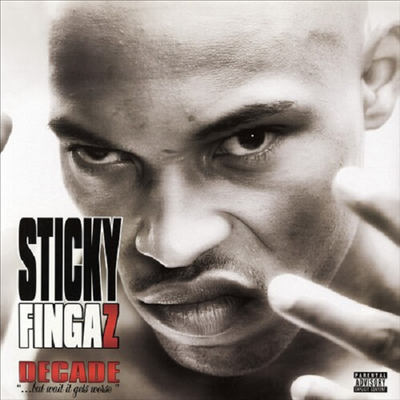 Sticky Fingaz - Decade But Wait It Gets Worse (Reissue)(Ltd)(Red Colored 2LP)