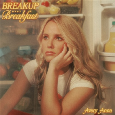 Avery Anna - Breakup Over BreakfastBreakup Over Breakfast (CD-R)