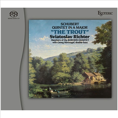 슈베르트: 피아노 오중주 &#39;송어&#39;, 방랑자 환상곡 (Schubert: Piano Quintet D.667 &#39;the Trout&#39;, Fantasie D.760 &#39;Wanderer&#39;) (Ltd. Ed)(DSD)(SACD Hybrid)(에소테릭 사운드) - Sviatoslav Richter