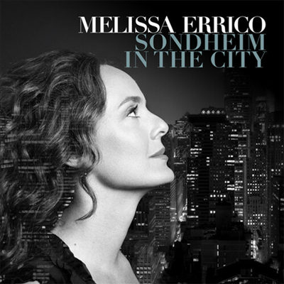 Melissa Errico - Sondheim In The City (2LP)