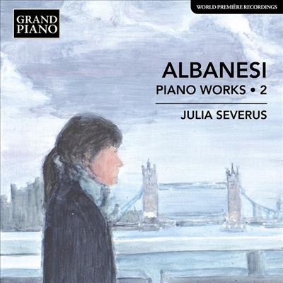 알바네시: 피아노 작품 2집 (Albanesi: Piano Works, Vol.2)(CD) - Julia Severus