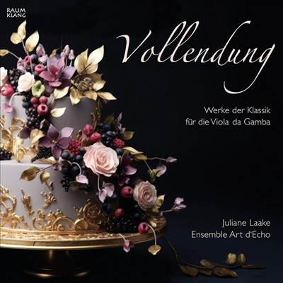 비올라 다 감바 작품집 (Vollendung - Works for Viola da gamba)(CD) - Juliane Laake