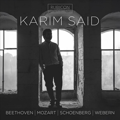 베토벤, 모차르트. 쇤베르크 & 베베른: 피아노 작품집 (Beethoven, Mozart, Schoenberg & Webern: Works for Piano)(CD) - Karim Said