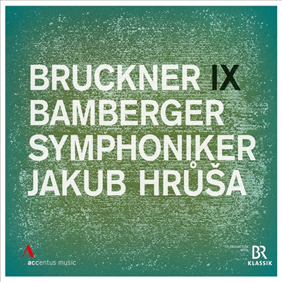 브루크너: 교향곡 9번 (Bruckner: Symphony No.9 in D Minor)(CD) - Jakub Hrusa