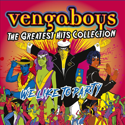 Vengaboys - We Like To Party: The Greatest Hits Collection (CD)