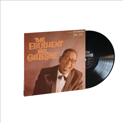 Dizzy Gillespie - Ebullient Mr. Gillespie (Verve By Request Series)(180g LP)