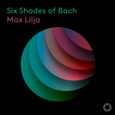 바흐의 6개의 음영 - 무반주 첼로 모음곡 편곡 (Six Shades of Bach)(CD) - Max Lilja