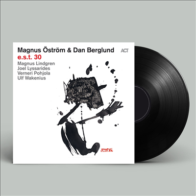 Magnus Ostrom & Dan Berglund - E.s.t. 30 (180g LP)