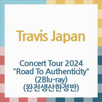 Travis Japan (트래비스 재팬) - Concert Tour 2024 &quot;Road To Authenticity&quot; (2Blu-ray) (완전생산한정반)(Blu-ray)(2024)
