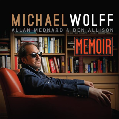 Michael Wolff - Memoir (CD)