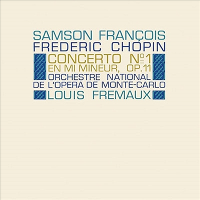 쇼팽: 피아노 협주곡 1, 2번, 론도 (Chopin: Piano Concerto No.1 & 2, Rondo) (Ltd)(SACD Hybrid)(일본 타워레코드 독점 한정반) - Samson Francois