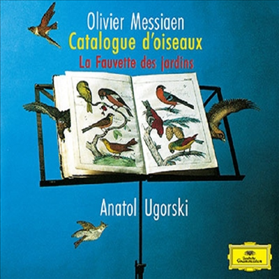 메시앙: 새의 카타로그, 정원의 꾀꼬리 (Messiaen: Catalogue d'oiseaux, La Fauvette des Jardins) (Ltd)(3CD)(일본 타워레코드 독점 한정반) - Anatol Ugorski