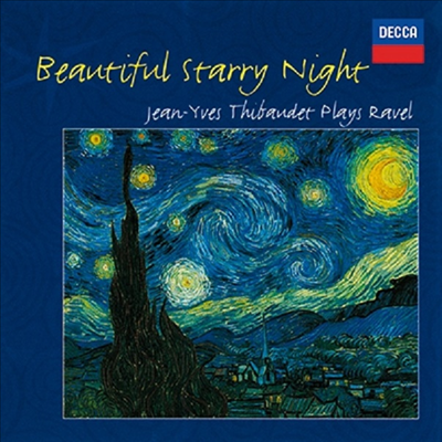 장 이브 티보데- 라벨 피아노 작품집 (Jean-Yves Thibaudet: Beautiful Starry Night - Ravel Piano Works) (Ltd)(일본 타워레코드 독점 한정반)(CD) - Jean-Yves Thibaudet